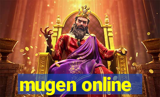 mugen online